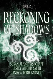 Reckoning of Shadows, Book 2 cover image