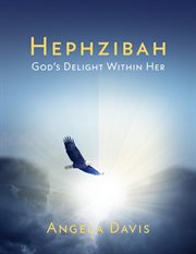 Hephzibah : God's delight within her cover image