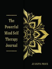 The Powerful Mind Self Therapy Journal cover image