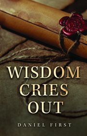 Wisdom Cries Out cover image