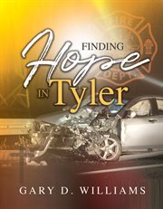 Finding Hope in Tyler cover image