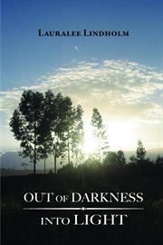 Out of Darkness Into Light cover image