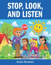 Stop, Look, and Listen cover image