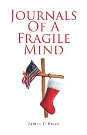 Journals of a Fragile Mind, Book 1 cover image