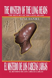 The Mystery of the Long Heads : The Return of the Long Heads cover image