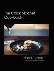 The Chick Magnet Cookbook cover image
