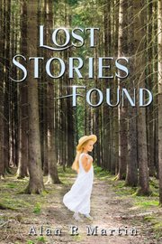 Lost Stories Found cover image