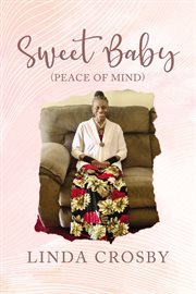 Sweet Baby (Peace of Mind) cover image