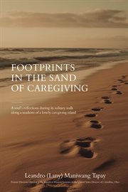 Footprints in the Sand of Caregiving cover image