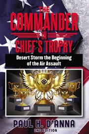 The Commander in Chief's Trophy 2nd Addition cover image