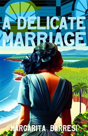 A Delicate Marriage cover image