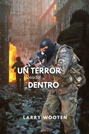 Un Terror Desde Adentro cover image