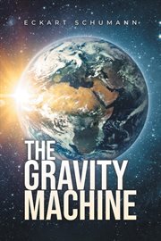 The Gravity Machine cover image