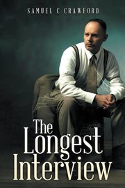 The Longest Interview cover image