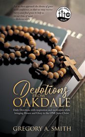 Devotions From Oakdale : Daily Devotions With Inspiration cover image