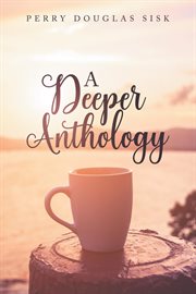 A Deeper Anthology cover image