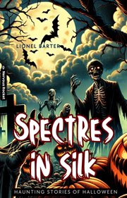 Spectres in silk cover image