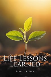 Life Lessons Learned cover image