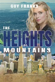 The Heights of Mountains cover image