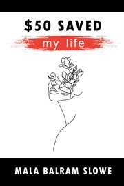$50 Saved My Life cover image