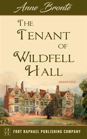 The Tenant of Wildfell Hall : Unabridged cover image