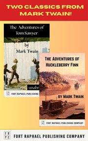 Two Classics From Mark Twain - the Adventures of Tom Sawyer and Huckleberry Finn - Unabridged cover image