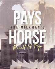 Pays : The Milkman's Horse cover image