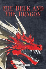 the Delk and the Dragon cover image
