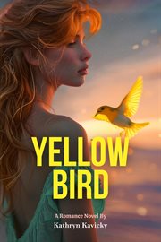 Yellow Bird cover image