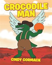 Crocodile Man cover image