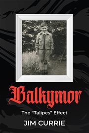 Balkymor : The "Talipes" Effect cover image