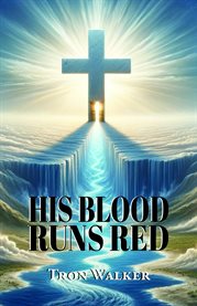 His Blood Runs Red cover image