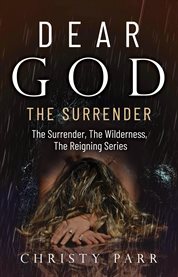 Dear God : The Surrender cover image