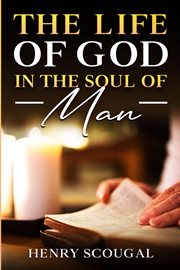 The Life of God in the Soul of Man cover image