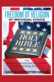 Freedom of Religion by Individual Choice cover image