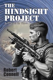 The Hindsight Project : A Travel in Time cover image