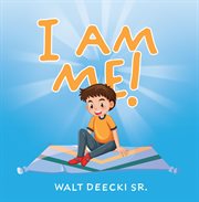 I Am Me! cover image