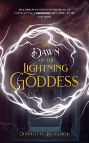 The Dawn of the Lightning Goddess cover image