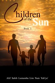 Children of the Sun : Book 1 cover image