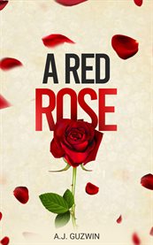 A Red Rose cover image