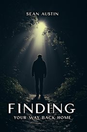 Finding Your Way Back Home cover image