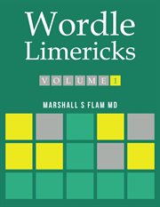 Wordle Limericks : Flamericks cover image