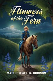 Flowers of the Fern cover image