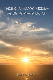 Finding a Happy Medium cover image