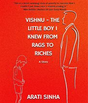 Vishnu the Little Boy I Knew from Rags to Riches cover image