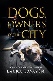 Dogs, Owners of the City cover image