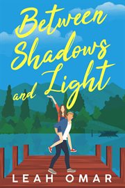 Between Shadows and Light cover image