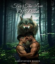 For the Love of Peace cover image
