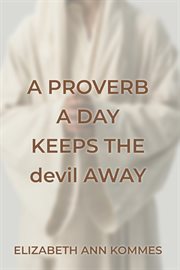 A Proverb a Day Keeps the Devil Away cover image