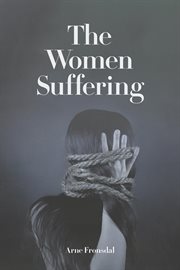 The Women Suffering cover image